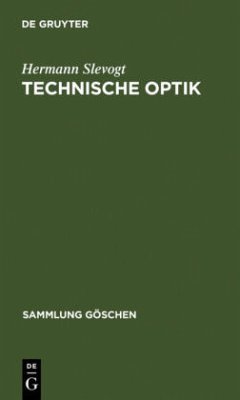 Technische Optik - Slevogt, Hermann