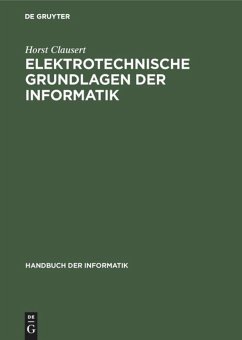 Elektrotechnische Grundlagen der Informatik - Clausert, Horst