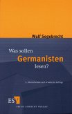 Was sollen Germanisten lesen? - Ein Vorschlag