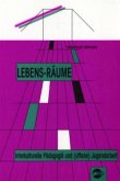Lebens-Räume Lebens-Räume