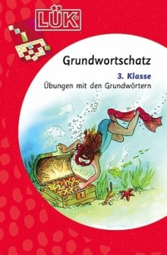 Cover Grundwortschatz, 3. Klasse / LÜK