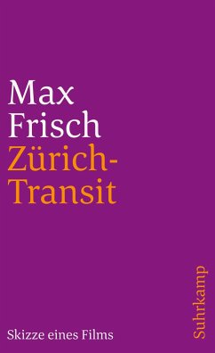 Zürich-Transit - Frisch, Max