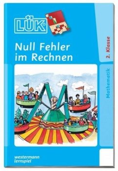 Null Fehler im Rechnen, ab Klasse 2 / LÜK