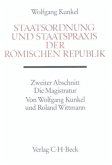 Staatsordnung und Staatspraxis der römischen Republik / Handbuch der Altertumswissenschaft Abt.10, Bd. X, 3.2.2, Abschn.2