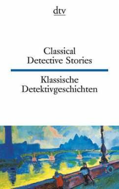 Klassische Detektivgeschichten. Classical Detective Stories