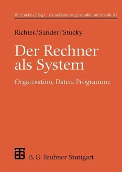 Der Rechner als System - Richter, Reinhard; Sander, Peter; Stucky, Wolffried