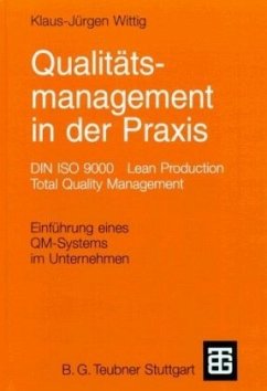 Qualitätsmanagement in der Praxis - Wittig, Klaus-Jürgen