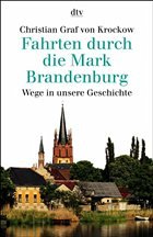 Fahrten durch die Mark Brandenburg - Krockow, Christian Graf von