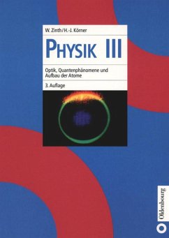 Optik, Quantenphänomene und Aufbau der Atome - Zinth, Wolfgang;Körner, Hans-Joachim