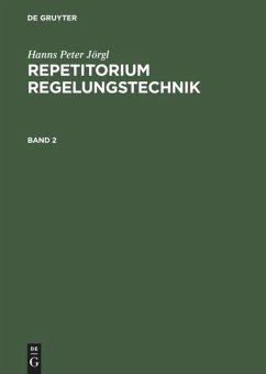 Hanns Peter Jörgl: Repetitorium Regelungstechnik. Band 2 - Jörgl, Hanns P.