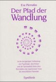 Der Pfad der Wandlung