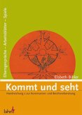 Kommt und seht, Werkbuch zur Kommunion- und Beichtvorbereitung