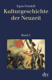 Kulturgeschichte der Neuzeit Bd.1 Kulturgeschichte der Neuzeit Bd.1