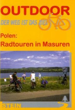 Polen, Radtouren in Masuren - Ostendorf, Peter H. Polen, Radtouren in Masuren - Ostendorf, Peter H.