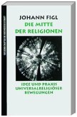 Die Mitte der Religionen