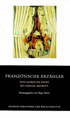 Cover Von Alfred de Vigny bis Samuel Beckett / Französische Erzähler, 2 Bde. Ln Bd.2