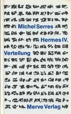 Verteilung / Hermes Bd.4 - Serres, Michel