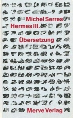 Übersetzung / Hermes Bd.3 - Serres, Michel