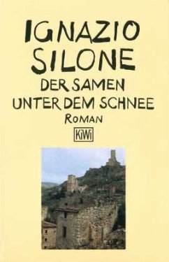 Der Samen unter dem Schnee - Silone, Ignazio