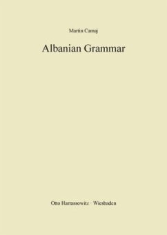 Albanian Grammar with Exercises, Chrestomathy and Glossaries - Camaj, Martin