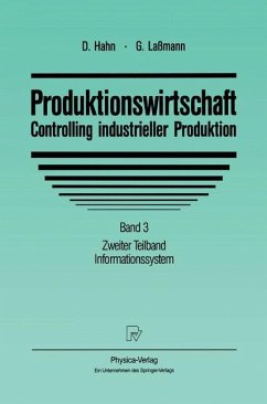 Produktionswirtschaft - Controlling industrieller Produktion - Hahn, Dietger; Laßmann, Gert