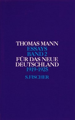 Für das neue Deutschland 1919 - 1925 - Mann, Thomas