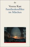 Familienkonflikte im Märchen