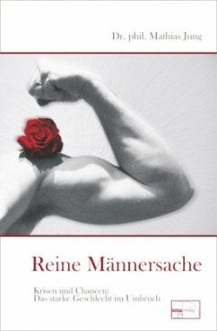 Reine Männersache - Jung, Mathias