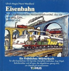 Eisenbahn - Magin, Ulrich; Wendland, Horst