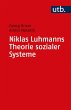 Niklas Luhmanns Theorie sozialer Systeme - Bild 1