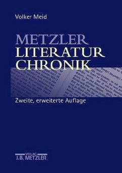 Metzler Literatur Chronik - Meid, Volker