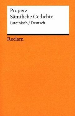 Sämtliche Gedichte, Lateinisch-Deutsch - Properz
