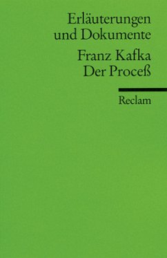 Franz Kafka 'Der Proceß' - Kafka, Franz / Müller, Michael (Bearb.)