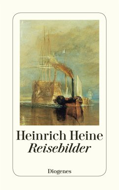 Reisebilder - Heine, Heinrich