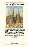 Amerikanisches Philosophieren Amerikanisches Philosophieren