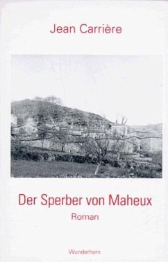 Der Sperber von Maheux - Carriere, Jean