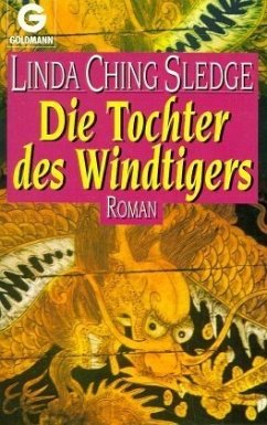 Die Tochter des Windtigers - Sledge, Linda Ching