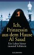 Ich, Prinzessin aus dem Hause Al Saud - Bild 1