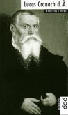 Lucas Cranach d. Ä.