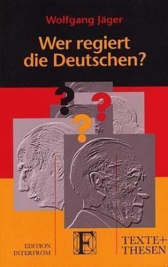 Wer regiert die Deutschen?