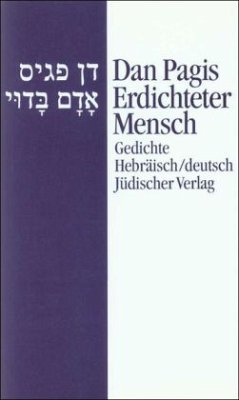 Erdichteter Mensch - Pagis, Dan