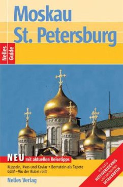 Nelles Guide Moskau, St. Petersburg
