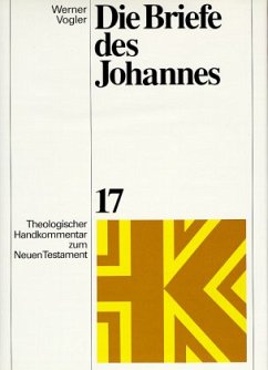 Die Briefe des Johannes - Vogler, Werner