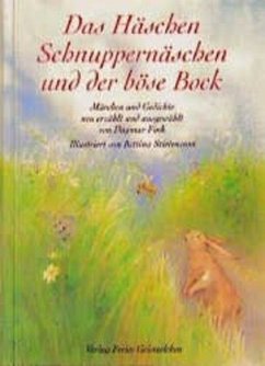 Das Häschen Schnuppernäschen und der böse Bock - Fink, Dagmar