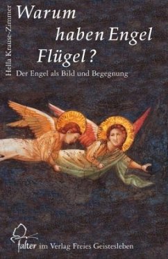 Warum haben Engel Flügel? - Krause-Zimmer, Hella