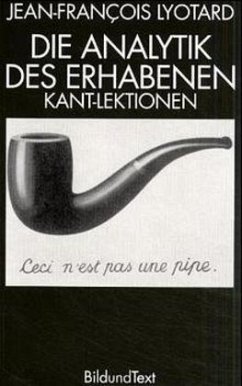 Die Analytik des Erhabenen, Kant-Lektionen - Lyotard, Jean-François