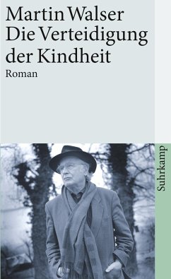 Die Verteidigung der Kindheit - Walser, Martin