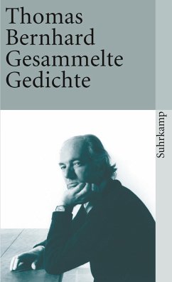 Gesammelte Gedichte - Bernhard, Thomas