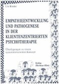 Empathieentwicklung und Pathogenese in der klientenzentrierten Psychotherapie