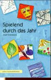 Spielend durch das Jahr